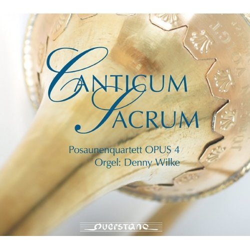 Cover for Marini / Opus 4 Trombone Quartet / Wilke · Canticum Sacrum (CD) (2013)