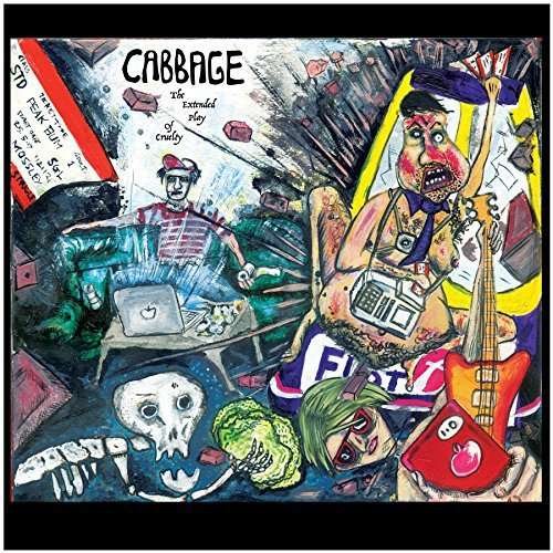 The Extended Play of Cruelty - Cabbage - Musik - BMG Rights Management LLC - 4050538310016 - 25. August 2017