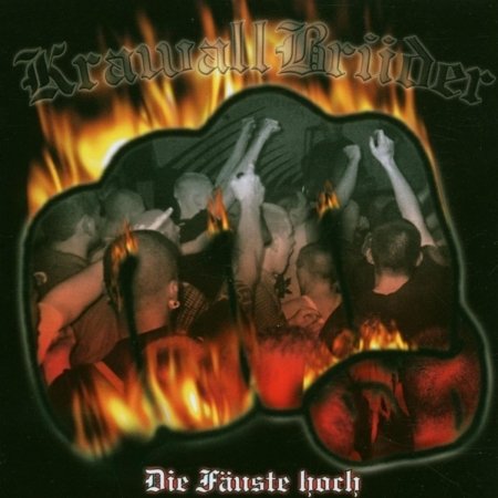 Cover for Krawallbrüder · Die Fäuste Hoch (CD) (2001)