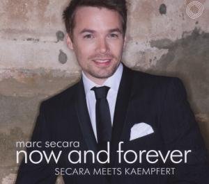 Now and Forever-secara Meets Kaempfert - Marc Secara - Musik - SILVER SPOT - 4260260360016 - 6. april 2018