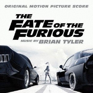 Cover for Brian Tyler · Original Motion Picture Score the Fate of the Furious (CD) [Japan Import edition] [Digipak] (2019)