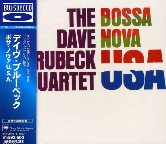 Bossa Nova Usa - Dave Brubeck Quartet - Musiikki - SONY MUSIC - 4547366042016 - keskiviikko 24. joulukuuta 2008