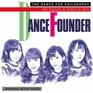 The Dance for Philosophy · Dance Founder (CD) [Re Vocal, Japan Import edition] (2018)
