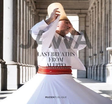 Cover for Jawa · Last Breaths from Aleppo (CD) [Japan Import edition] (2023)