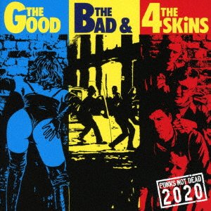Cover for Four Skins · Good, The Bad &amp; The 4 Skins (CD) [Japan Import edition] (2020)