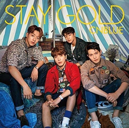 Cover for Cnblue · Stay Gold: Version B (CD) [Limited edition] (2017)