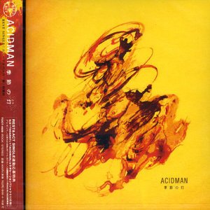 Cover for Acidman · Kisetsu No Hi (CD) (2005)