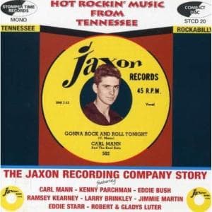 Hot Rockin' Music from Tennessee / the Jaxon Recording Story - Jaxon Recording Company Story - Music - ACE RECORDS - 5024620112016 - February 9, 2009