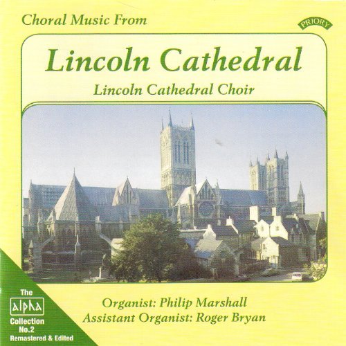 Cover for Lincoln Cathedral Choir · Alpha Collection Vol. 2: Choral Music From Lincoln Cathedral (CD) (2018)