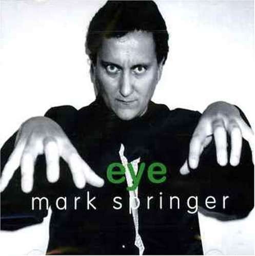 Eye - Mark Springer - Musique - EXIT - 5036607880016 - 8 juin 2015