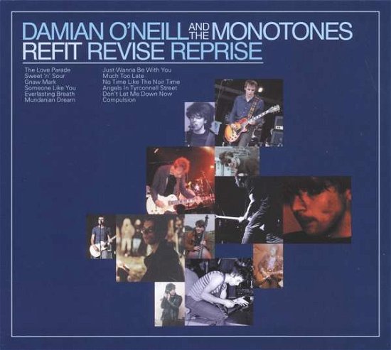 Cover for Damian Oneill &amp; the Monotones · Refit Revise Reprise (LP) (2018)