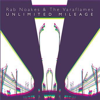 Cover for Rob Noakes · Unlimited Mileage (CD) (2007)