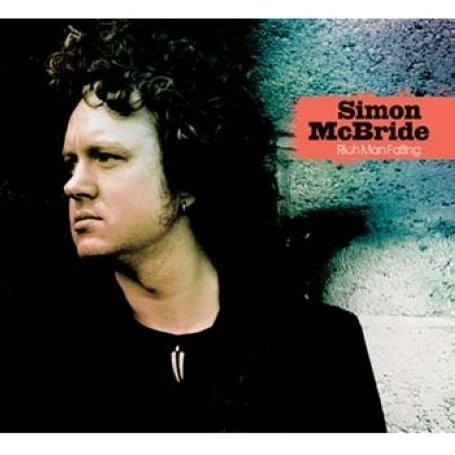 Cover for Simon Mcbride · Rich Man Falling (CD) (2008)