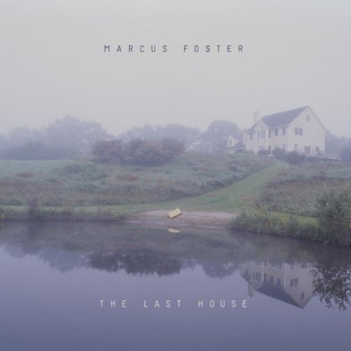 Cover for Marcus Foster · The Last House (LP) (2012)