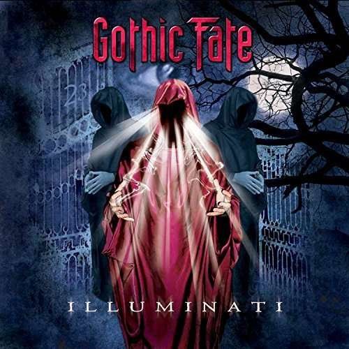 Cover for Gothic Fate · Illuminati (CD) (2015)
