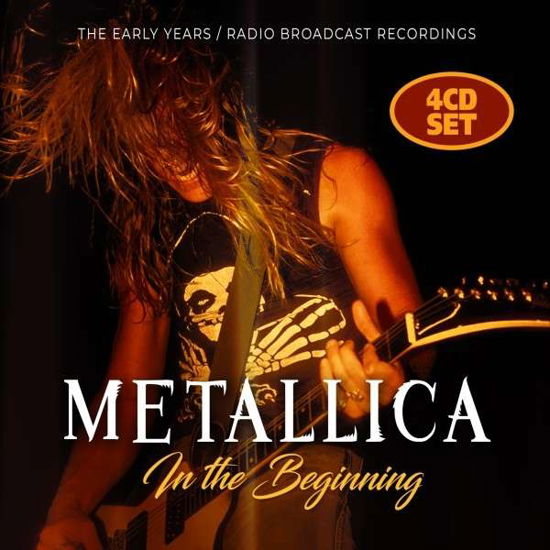 In the Beginning - Metallica - Muziek - Laser Media - 6583817188016 - 10 september 2021