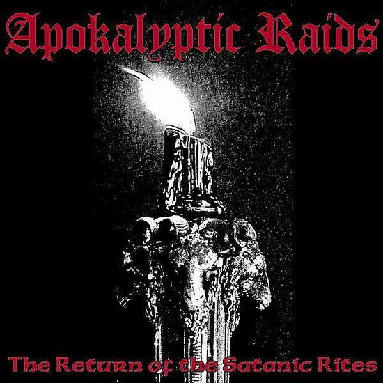 Cover for Apokalyptic Raids · Return of Satanic Rites (CD) (2003)