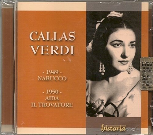 Cover for Verdi Giuseppe · Callas Maria - Aida - Il Trovatore- Nabucco (CD) (2018)