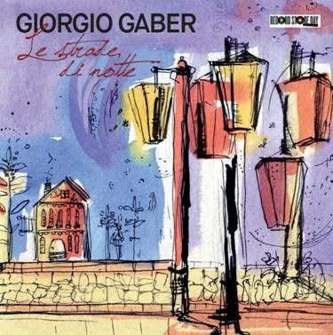 Cover for Giorgio Gaber · Le Strade Di Notte (10&quot;) (Rsd 2019) (10&quot;)