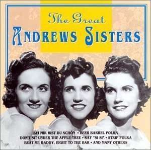 Cover for Andrews Sisters · Great Andrews Sisters (CD)