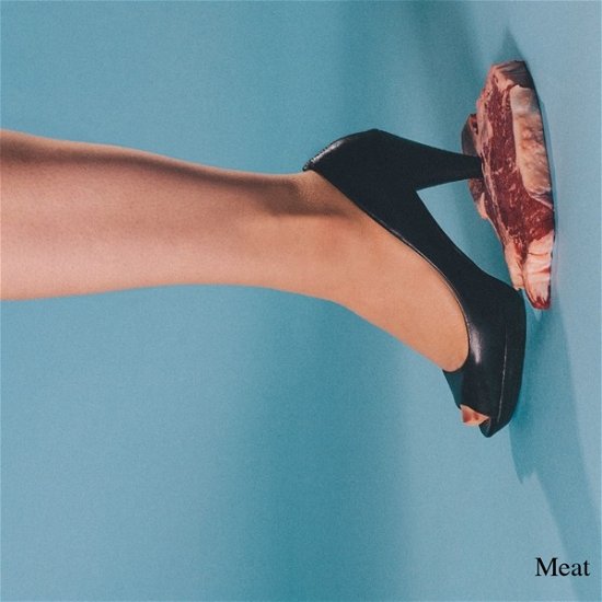 Cover for Meat · Nice To Meat You (LP) (2018)
