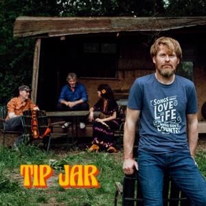 Cover for Tip Jar · Tip Jar - Songs About Love And Life On The Hippie Side Of Country (CD)