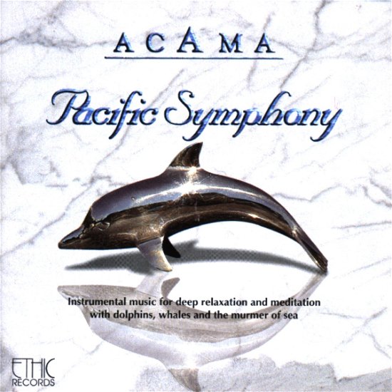 Pacific Symphony - Acama - Music - OREADE - 9006639196016 - July 14, 1998