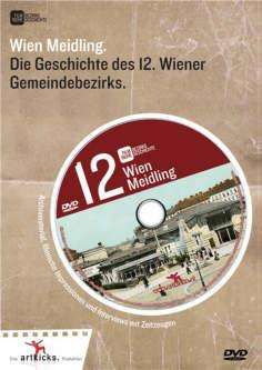 Wien Meidling: Die Geschichte Des 12. Wiener Gemeindebezirks - Movie - Filme - Hoanzl Editionen - 9120043512016 - 