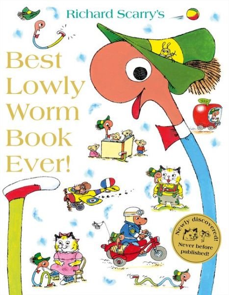 Cover for Richard Scarry · Best Lowly Worm Book Ever (Paperback Bog) (2015)