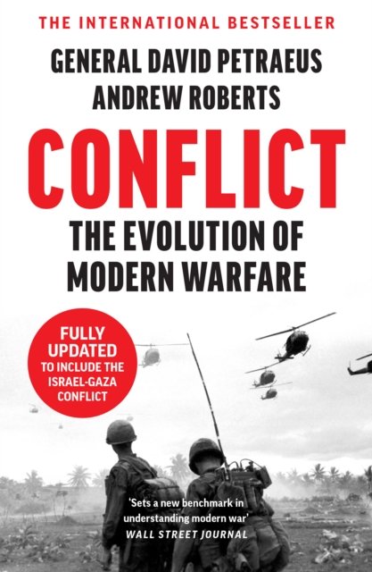 Conflict: The Evolution of Warfare from 1945 to Ukraine - David Petraeus - Böcker - HarperCollins Publishers - 9780008568016 - 26 september 2024