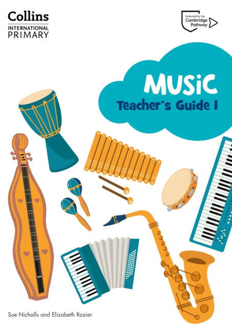 Cover for Sue Nicholls · Cambridge Primary Music Teacher's Guide Stage 1 - Collins International Primary Music (Taschenbuch) (2024)