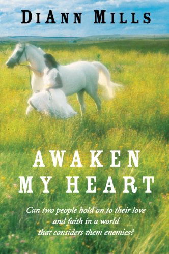 Cover for DiAnn Mills · Awaken My Heart (Paperback Book) (2008)