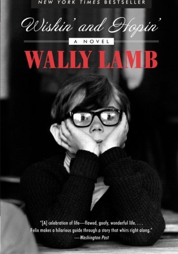 Cover for Wally Lamb · Wishin' and Hopin': A Novel (Taschenbuch) [Reprint edition] (2010)