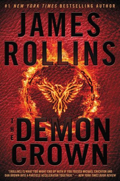 Cover for James Rollins · The Demon Crown: A Sigma Force Novel - Sigma Force Novels 12 (Paperback Book) (2017)