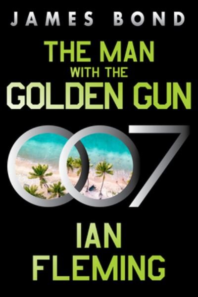 Man with the Golden Gun - Ian Fleming - Books - HarperCollins Publishers - 9780063299016 - June 18, 2024