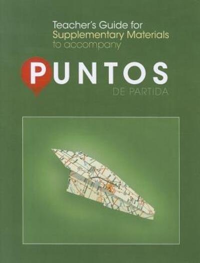 Cover for Na · Teachers Guide T/A Supplementary Materials T/A Puntos de Partida (Pocketbok) (2011)