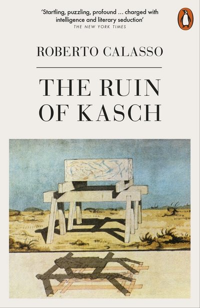 Cover for Roberto Calasso · The Ruin of Kasch (Pocketbok) (2018)
