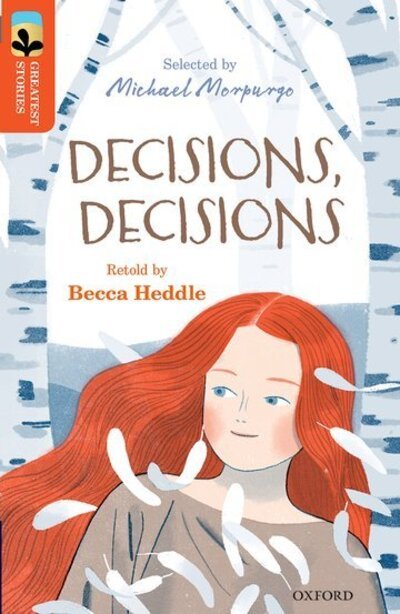 Cover for Becca Heddle · Oxford Reading Tree TreeTops Greatest Stories: Oxford Level 13: Decisions, Decisions - Oxford Reading Tree TreeTops Greatest Stories (Paperback Book) (2016)