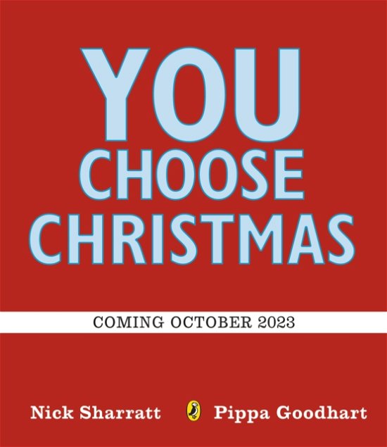 Cover for Pippa Goodhart · You Choose Christmas: A new story every time - what will YOU choose? (Gebundenes Buch) (2023)