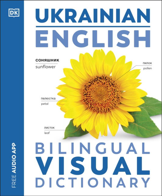 Ukrainian English Bilingual Visual Dictionary - DK Bilingual Visual Dictionaries - Dk - Libros - Dorling Kindersley Ltd - 9780241684016 - 7 de noviembre de 2024