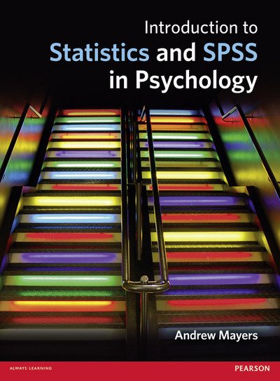 Cover for Andrew Mayers · Introduction to Statistics and SPSS in Psychology (Paperback Book) (2013)