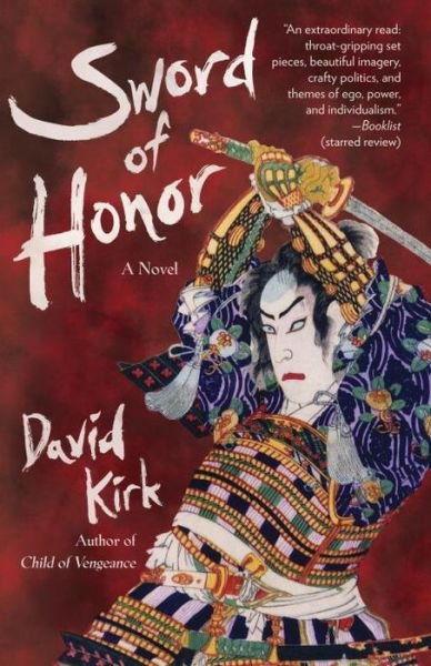 Cover for David Kirk · Sword of Honor A Novel (Pocketbok) (2016)