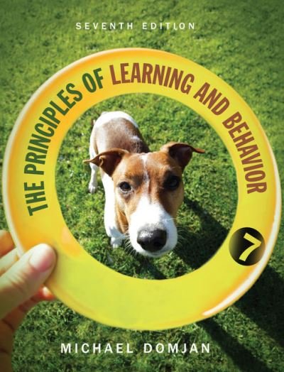 Cover for Domjan, Michael (University of Texas, Austin) · The Principles of Learning and Behavior (Taschenbuch) (2020)