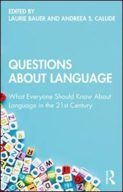 Cover for Laurie Bauer · Questions About Language: What Everyone Should Know About Language in the 21st Century (Paperback Book) (2020)