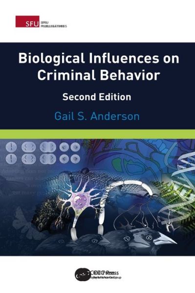 Cover for Gail Anderson · Biological Influences on Criminal Behavior (Inbunden Bok) (2019)