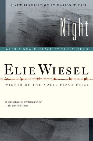 Night - Elie Wiesel - Books - Hill & Wang Inc.,U.S. - 9780374500016 - January 16, 2006