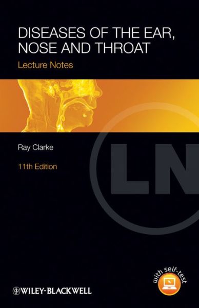 Cover for Clarke, Ray (Royal Liverpool Children's Hospital, Liverpool) · Diseases of the Ear, Nose and Throat (Paperback Book) (2013)