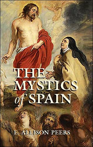 Cover for E. Allison Peers · The Mystics of Spain (Paperback Book) (2003)