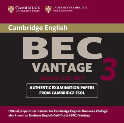 Cover for Cambridge ESOL · Cambridge BEC Vantage 3 Audio CD Set (2 CDs) - BEC Practice Tests (Audiobook (CD)) (2006)