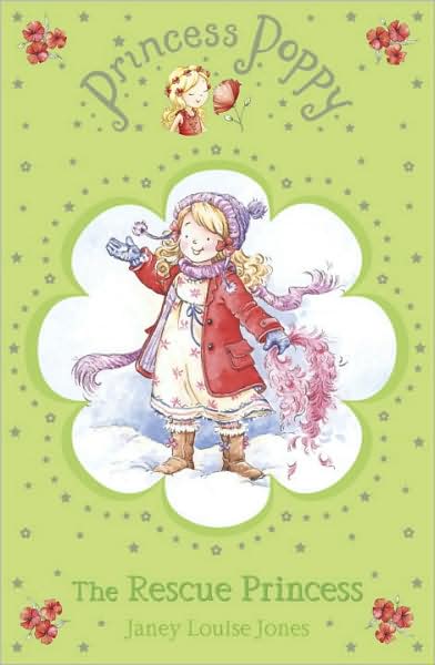 Cover for Janey Louise Jones · Princess Poppy: The Rescue Princess - Princess Poppy Fiction (Paperback Book) (2008)